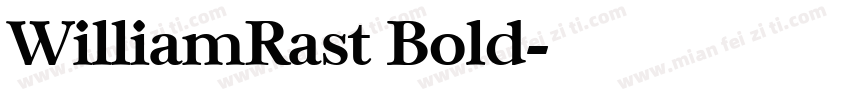 WilliamRast Bold字体转换